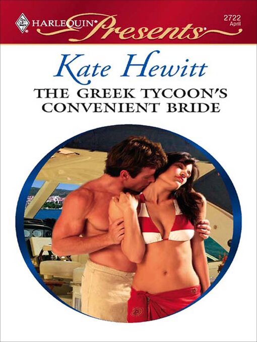 Title details for The Greek Tycoon's Convenient Bride by Kate Hewitt - Available